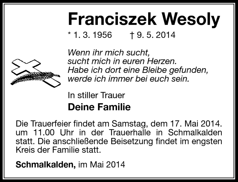  Traueranzeige für Franciszek Wesoly vom 15.05.2014 aus Südthüringer Presse
