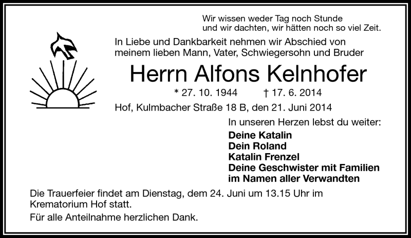  Traueranzeige für Alfons Kelnhofer vom 21.06.2014 aus Frankenpost