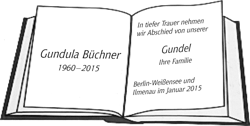  Traueranzeige für Gundula Büchner vom 17.01.2015 aus Südthüringer Presse