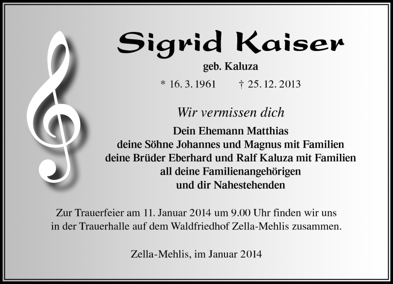  Traueranzeige für Sigrid Kaiser vom 04.01.2014 aus Südthüringer Presse