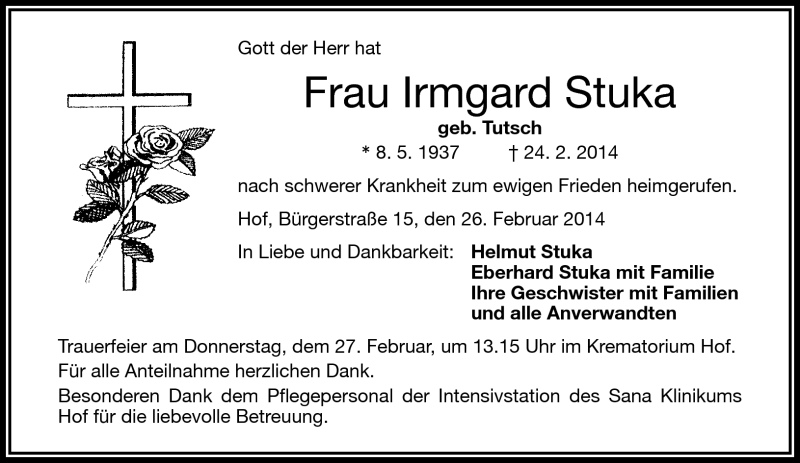  Traueranzeige für Irmgard Stuka vom 26.02.2014 aus Frankenpost