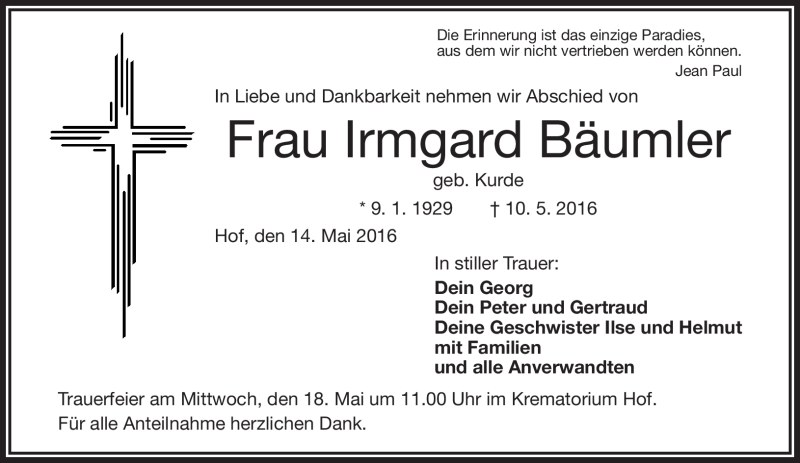  Traueranzeige für Irmgard Bäumler vom 14.05.2016 aus Frankenpost