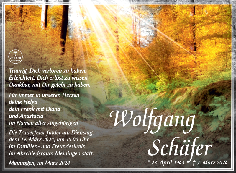  Traueranzeige für Wolfgang Schäfer vom 16.03.2024 aus Südthüringer Presse